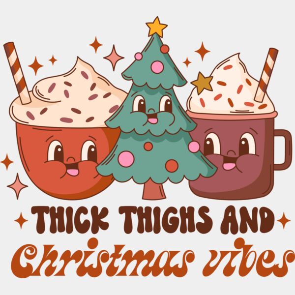 Thick Thighs and Christmas Vibes Thumbnail