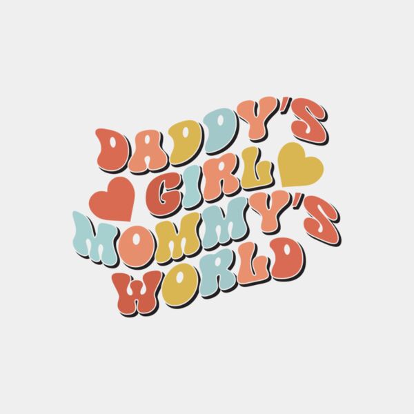 Daddy's Girl Mama's World Thumbnail