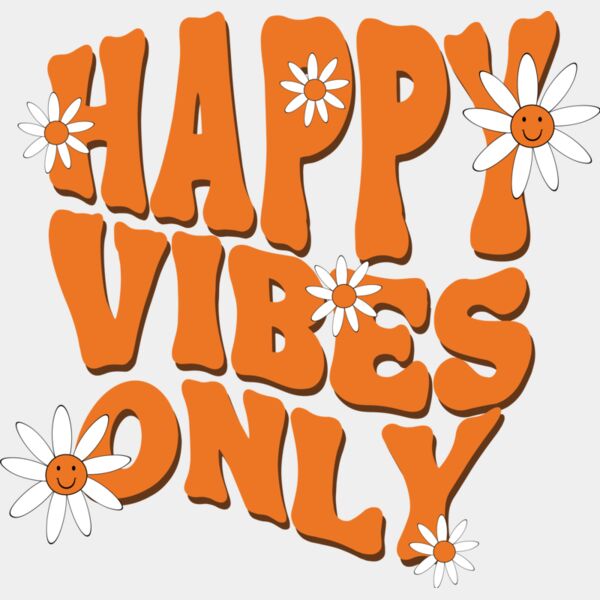 Happy Vibes Only Thumbnail